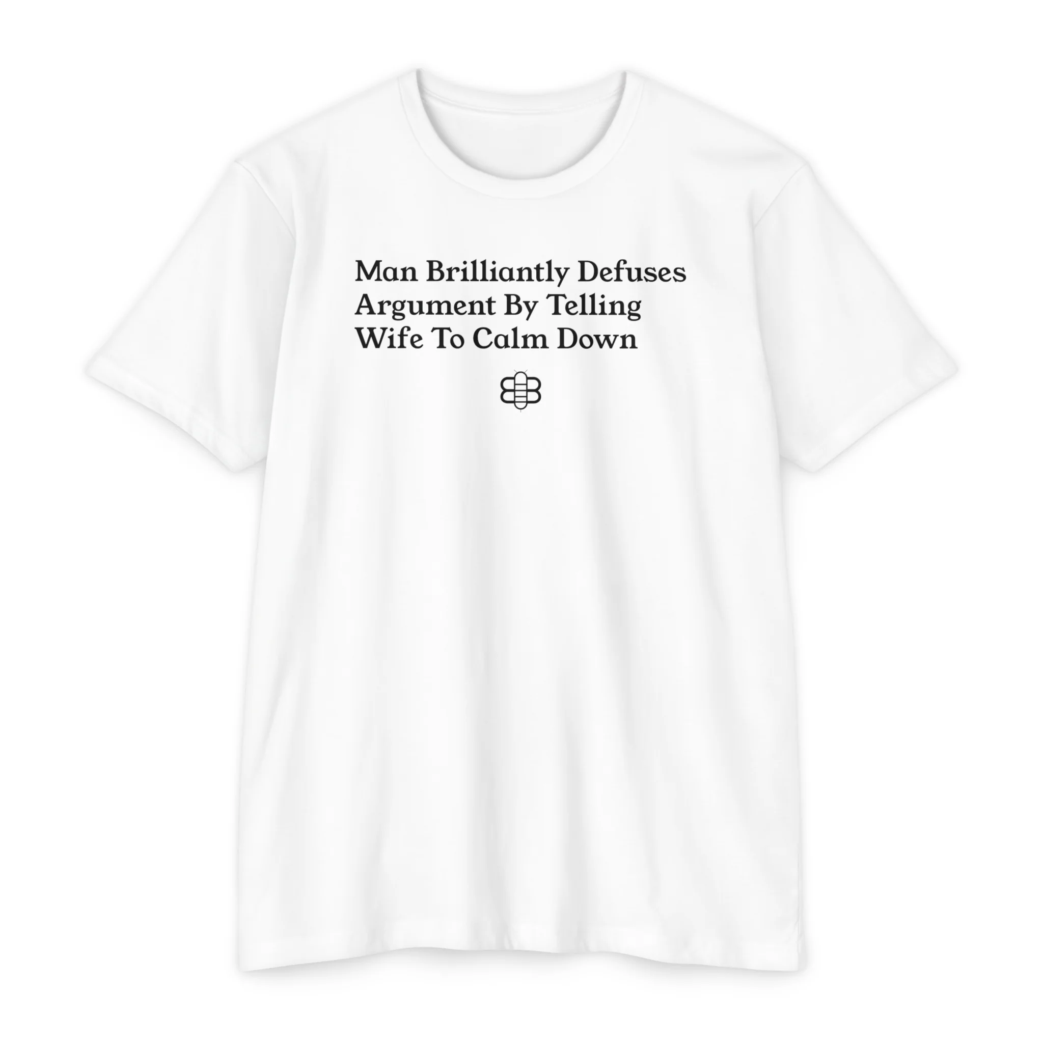 Wife Calm Down T-Shirt - Image 6