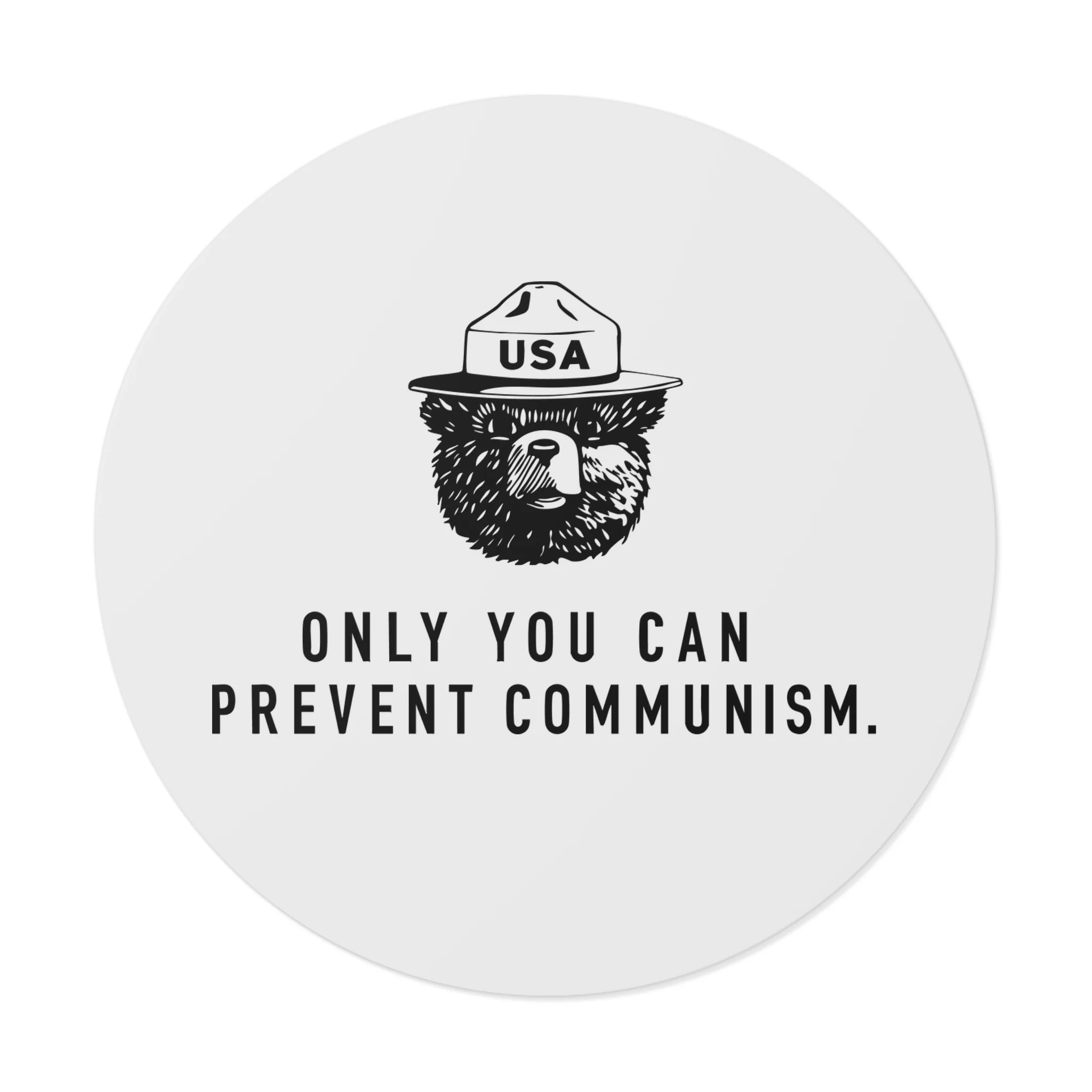 Only You Can Prevent Communism Vinyl Sticker - Image 3