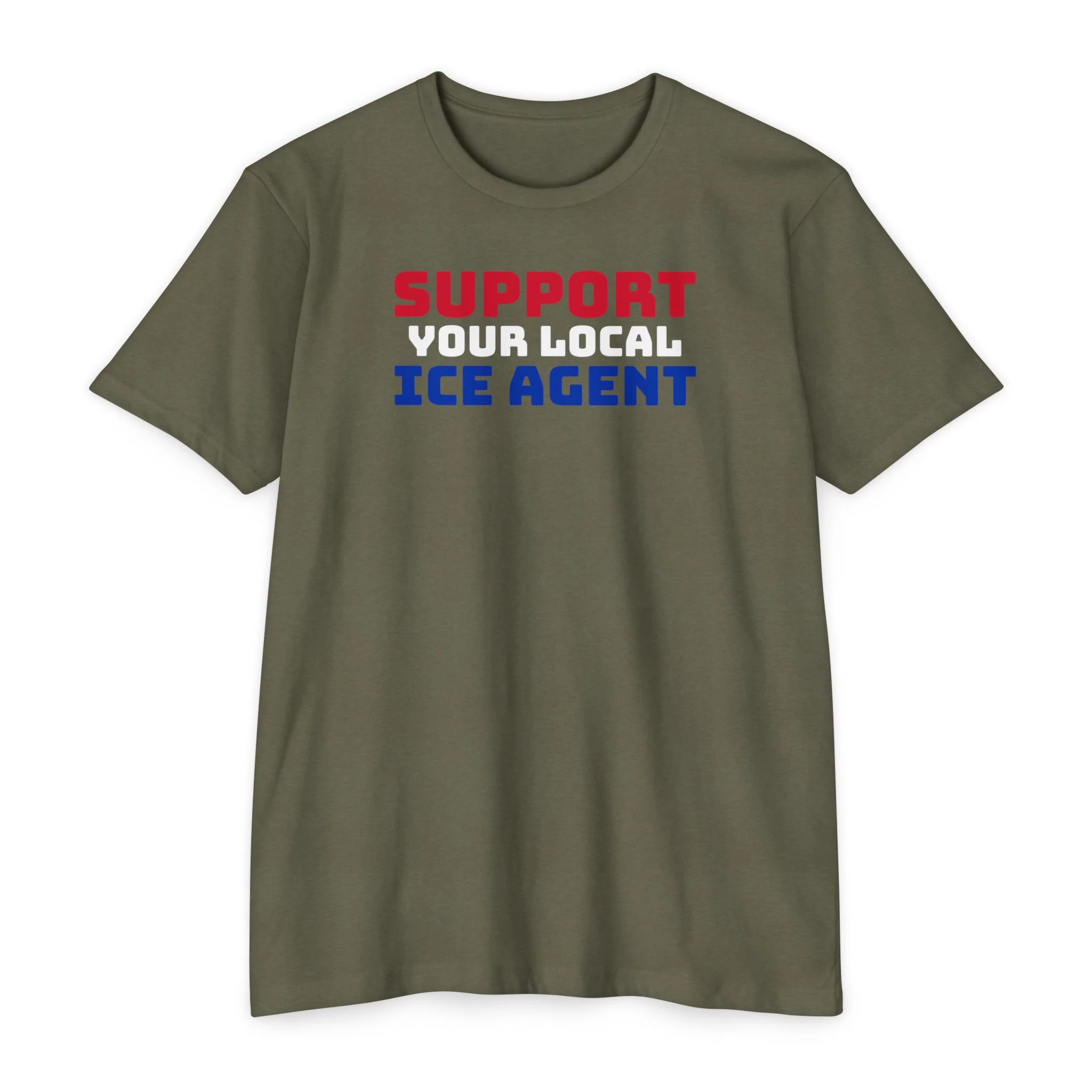 Support Your Local ICE Agent T-Shirt - Image 2