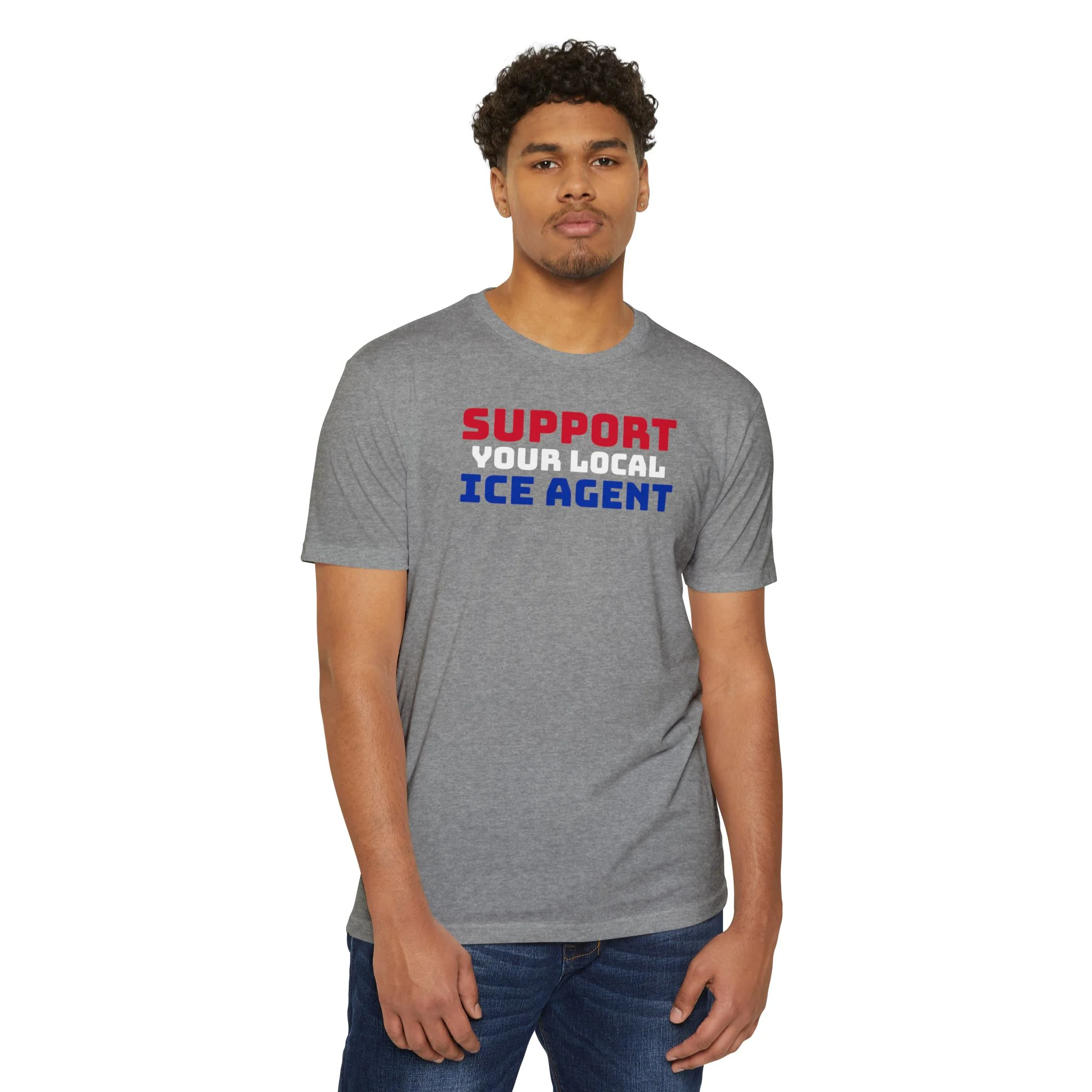 Support Your Local ICE Agent T-Shirt - Image 6