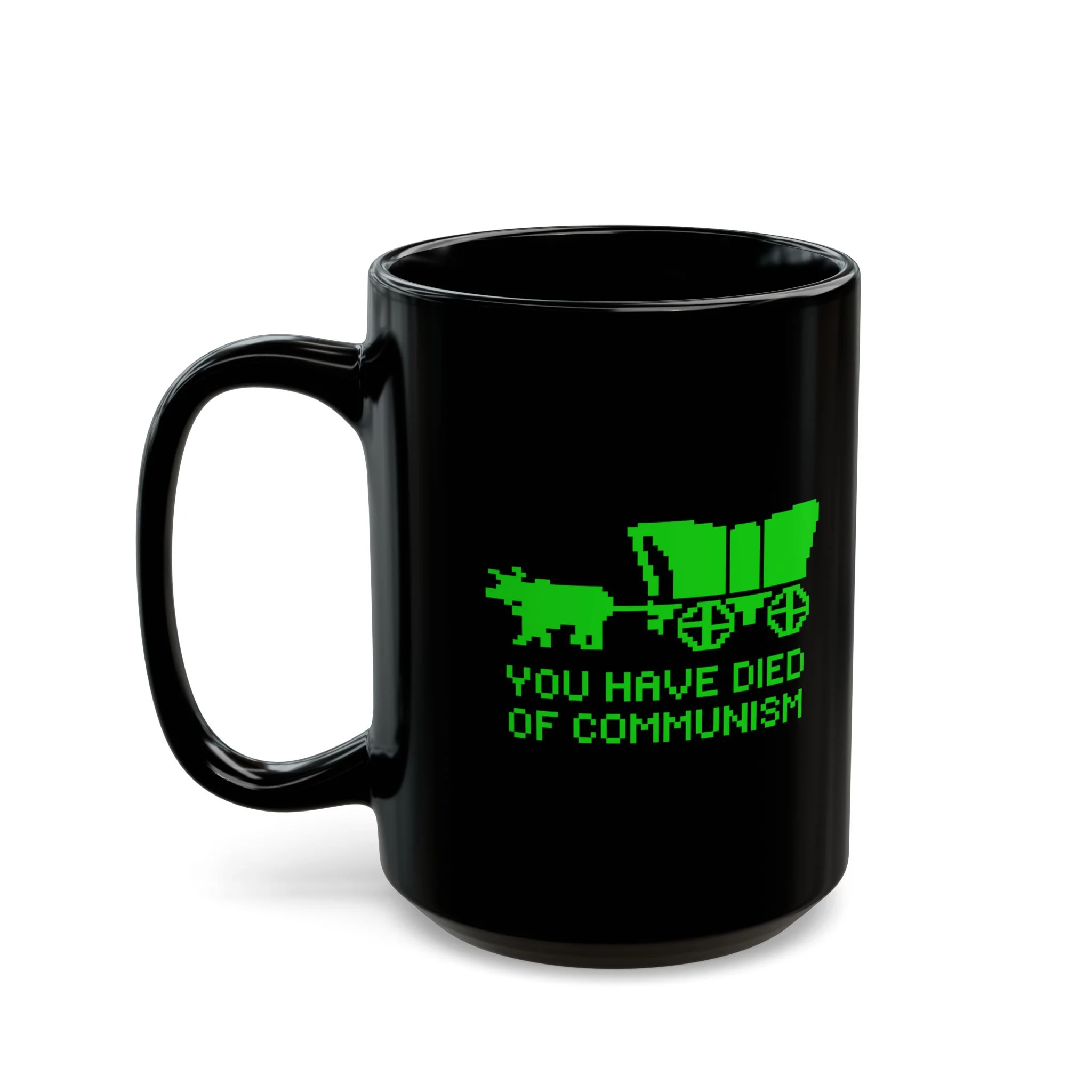 You Have Died Of Communism Mug – Black, 2 Sizes - Image 4
